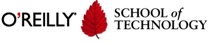 O'Reilly School of Technology