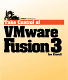Take Control of VMware Fusion 3