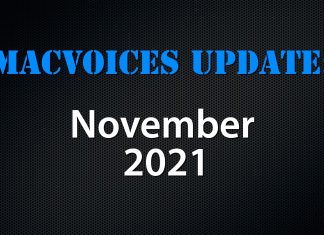 MacVoices Update - 2021-11