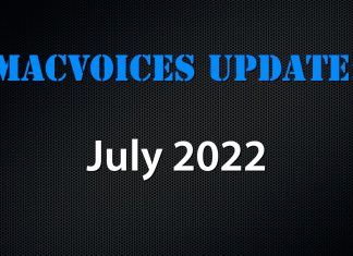 MacVoices Update 2022-07