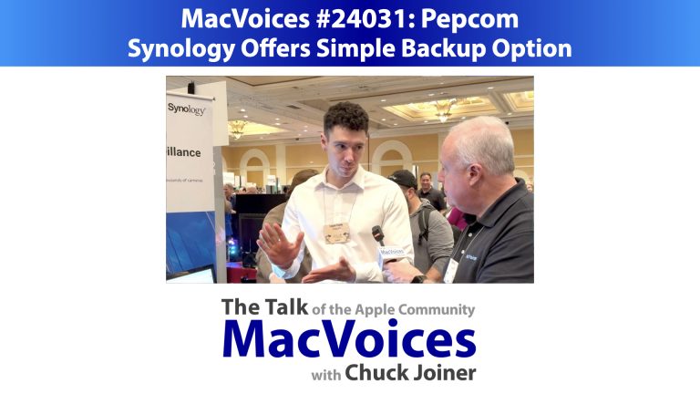 MacVoices #24031: Pepcom – Synology Offers New Simple Backup Option