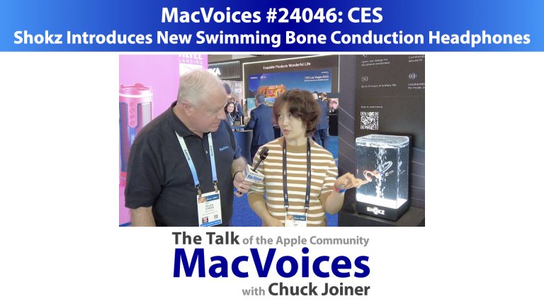 MacVoices #24046: CES – Shokz Introduces New Swimming Bone Conduction Headphones