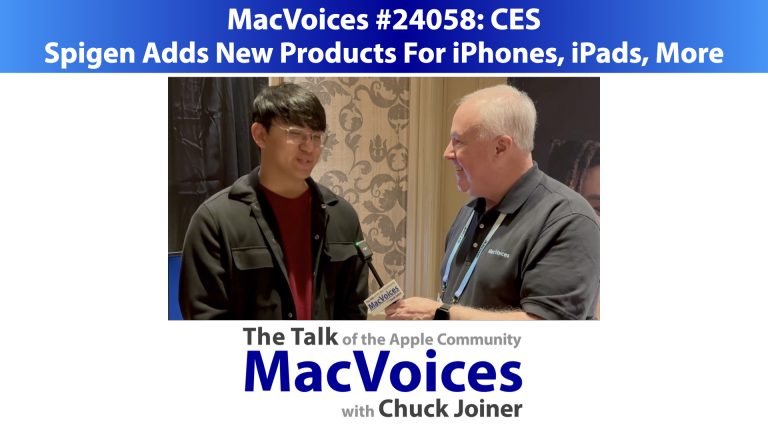 MacVoices #24058: CES – Spigen Adds New Products For iPhones, iPads, More