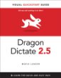 Dragon Dictate - Visual Quickstart Guide