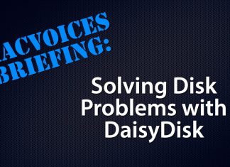 MacVoices Briefing - Solving Disk Problems with DaisyDisk
