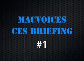 MacVoices #22006: CES Briefing #1