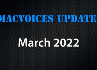 MacVoices Update 2022-03
