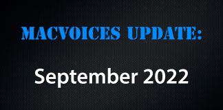 MacVoices Update 2022-09